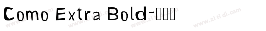 Como Extra Bold字体转换